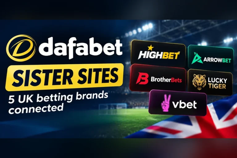 Dafabet sister sites showing Highbet, Arrowbet, BrotherBets, Lucky Tiger and VBet